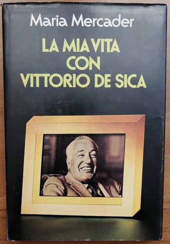 Mia vita con vittorio de - vita,