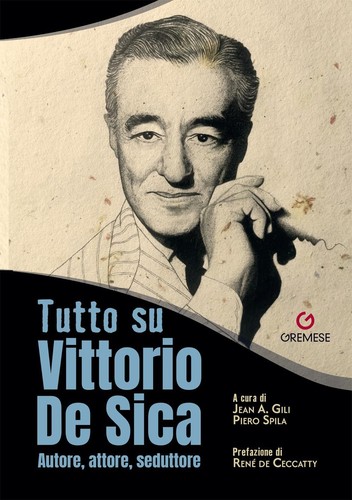 Tutto vittorio sica - tutto, de