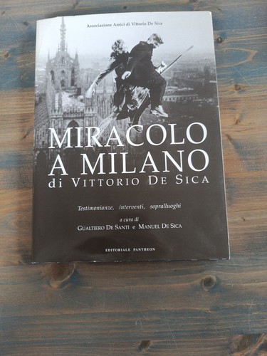Miracolo milano vittorio de - miracolo, a